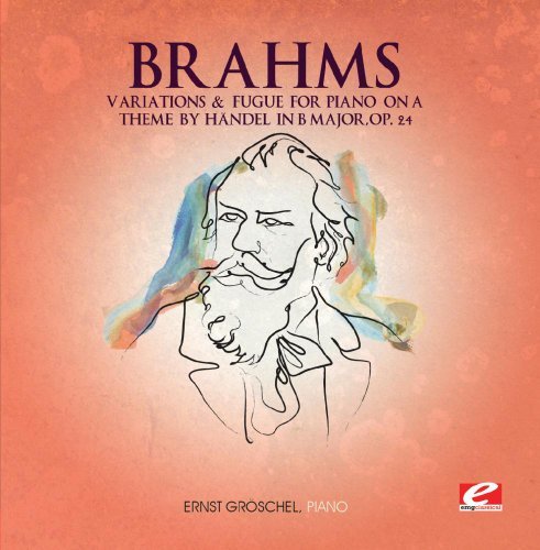 Cover for Brahms · Variations And Fugue For Piano (CD) (2013)