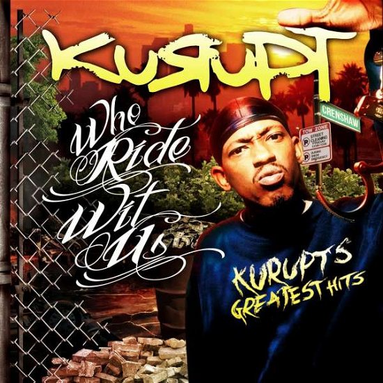 Cover for Kurupt · Who Rides With Us:.. (CD) (2015)