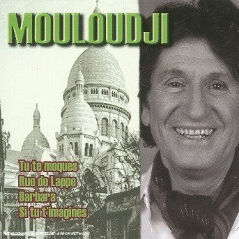 Cover for Mouloudji · Tu Te Moques (CD)