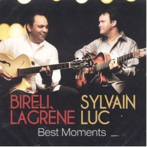 Bir?li, Lagrene & Sylvain, Luc · Best moments (CD) (2017)