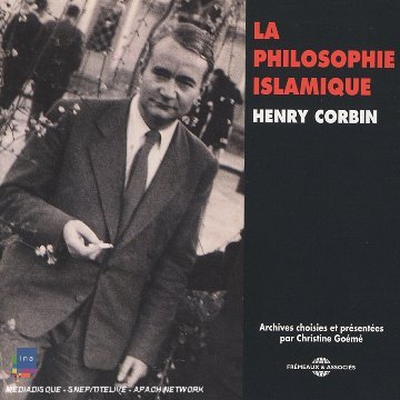Cover for Henry Corbin · Philosophie Islamique Par Henry Corbin (CD) [Box set] (2006)