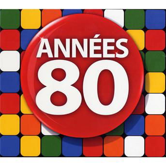 Annees 80 2010 - Various Artists - Musikk - WAGRAM - 3596972109928 - 30. mars 2010