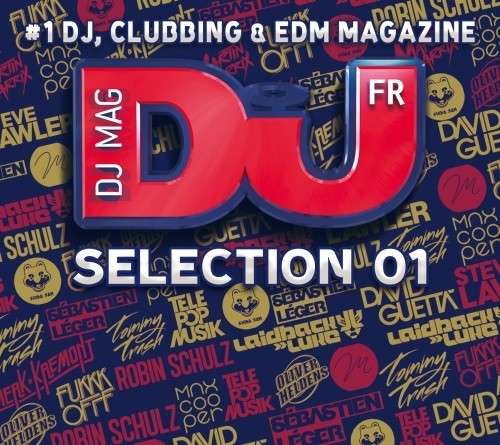 Dj Mag Selection 01 - V/A - Musiikki - WAGRAM ELECTRONIC - 3596973214928 - torstai 19. maaliskuuta 2015