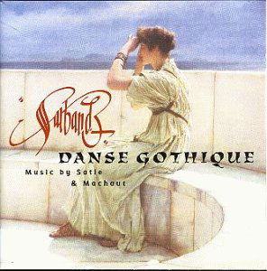 Cover for Sarband · Danse Gothique (CD) (2017)