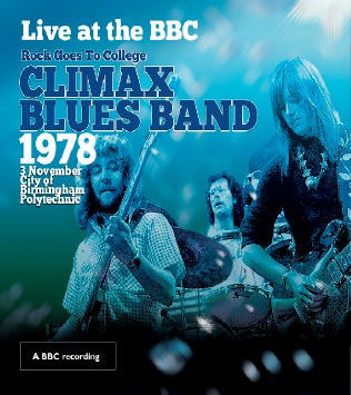 Live At The Bbc (Rock Goes To College / 1978) - Climax Blues Band - Música - REPERTOIRE RECORDS - 4009910123928 - 30 de octubre de 2015