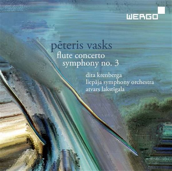 Cover for Vasks / Liepaja Symphony Orchestra / Lakstigala · Flute Concerto &amp; Symphony No 3 (CD) (2017)
