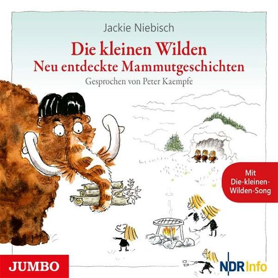 Cover for Peter Kaempfe · Die Kleinen Wilden (4).neu Entdeckte Mammutgeschi (CD) (2019)