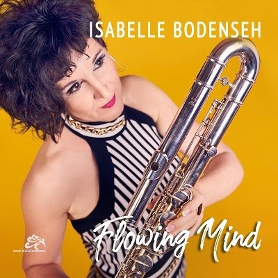 Cover for Isabelle Bodenseh · Flowing Mind (CD) [Digipak] (2022)