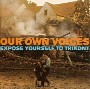 Our Own Voices-Expose You (CD) (2003)