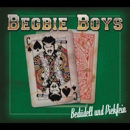 Cover for Begbie Boys · Bedudelt Und Piekfein (CD) (2016)