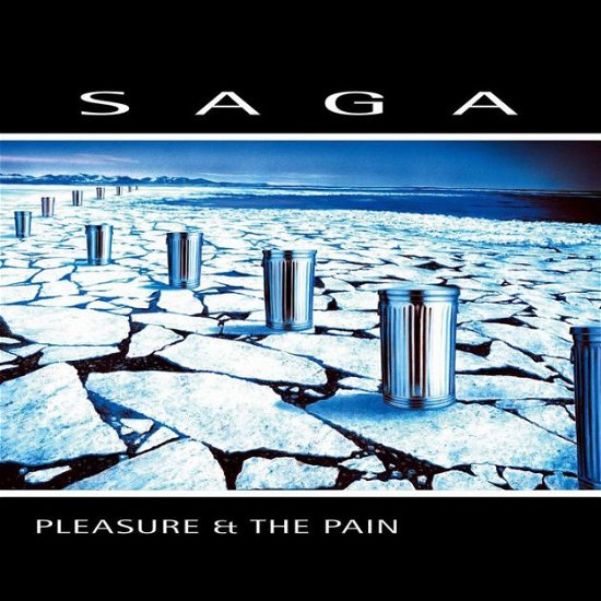 Cover for Saga · Pleasure and the Pain (CD) [Reissue edition] (2021)