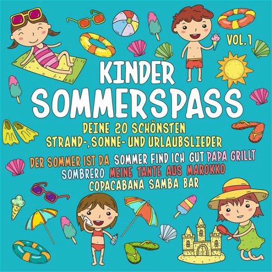 Kinder Sommerspass Vol.1 - V/A - Music - PARTYKOENIG - 4032989442928 - June 1, 2018
