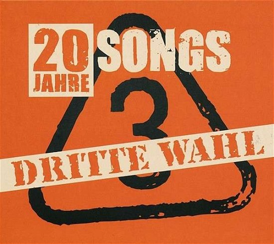 Cover for Dritte Wahl · 20 Jahre 20 Songs: Das Jubiläumskonzert 2008 (CD) (2013)