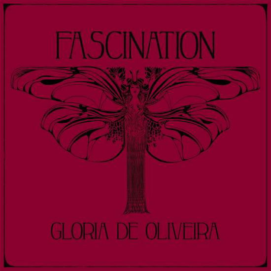 Cover for Gloria De Oliveira · Fascination (CD) (2020)