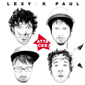 Cover for Lexy &amp; K-paul · Attacke (CD) [Ltd. edition] (2013)