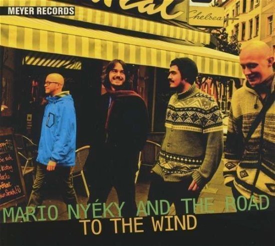 To The Wind (180g) - Mario Nyéky - Musiikki - MEYER - 4260088441928 - tiistai 26. maaliskuuta 2013