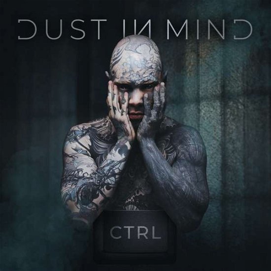 Dust in Mind · Ctrl (CD) [Digipak] (2021)