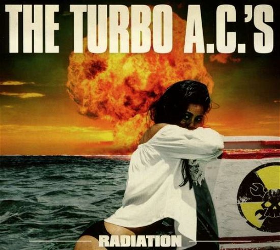 Cover for The TURBO A.C.‘s · Radiation (CD) (2020)