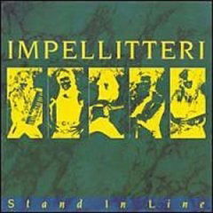 Stand In Line - Impellitteri - Música - SONY MUSIC ENTERTAINMENT - 4547366408928 - 17 de julho de 2019