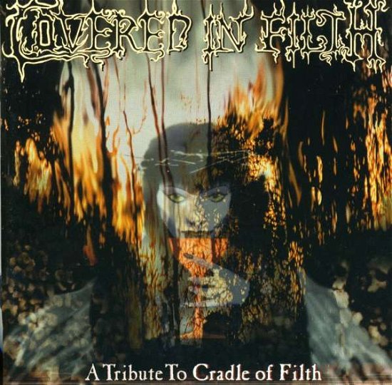 Cover for Cradle of Filth · Covered in Filth (CD) [Tribute edition] (2003)