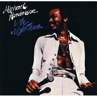 Cover for Michael Henderson · In the Night-time (CD) (2010)