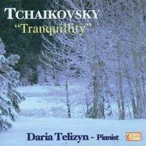 Cover for Daria Telizyn · Plays Tchaikovsky (CD) (2017)