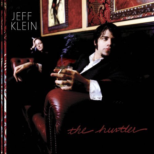 Cover for Jeff Klein · Hustler (CD) (2005)