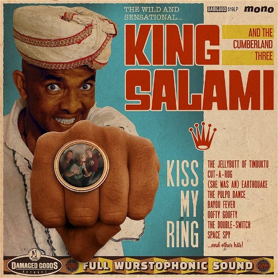 Cover for King Salami And The Cumberland Three · Kiss My Ring (CD) (2022)
