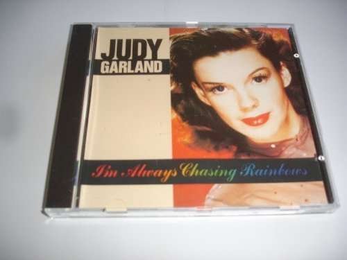 Cover for Judy Garland · 'i'm Always Chasing Rainbows (CD) (2016)