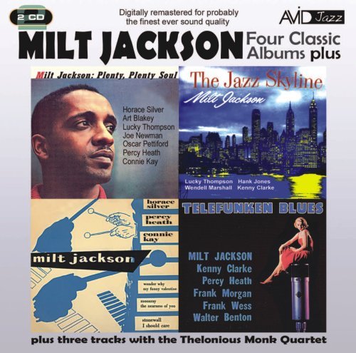 Cover for Milt Jackson · Four Classic Albums Plus (The Jazz Skyline / Milt Jackson Quartet / Telefunken Blues / Plenty Plenty Soul) (CD) (2009)