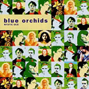 Blue Orchids · Mystic Bud (CD) (2004)