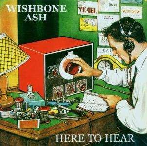 Cover for Wishbone Ash · Hear to Hear (CD) (2003)