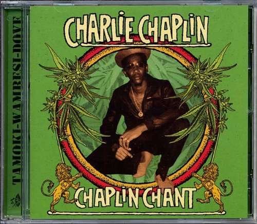Cover for Charlie Chaplin · Chaplin Chant (CD) (2016)