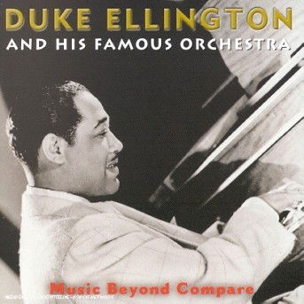 Music Beyond Compare - Duke Ellington - Musik - CASTLE MUSIC - 5038456112928 - 30. August 1999