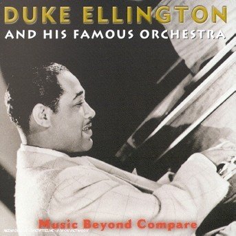 Music Beyond Compare - Duke Ellington - Música - CASTLE MUSIC - 5038456112928 - 30 de agosto de 1999