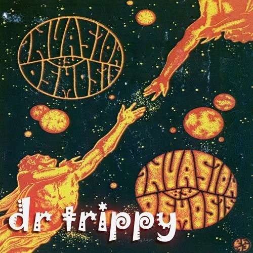 Cover for Dr Trippy · Invasion by Osmosis (CD) (2020)