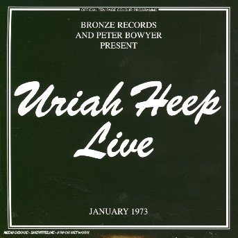 Cover for Uriah Heep · Uriah Heep Live 1973 (CD) (2001)