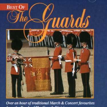 Best of the Guards / Various - Best of the Guards / Various - Música - HALLMARK - 5050457007928 - 22 de julho de 2002