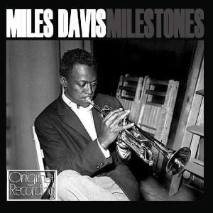 Milestones - Miles Davis - Muzyka - HALLMARK - 5050457049928 - 14 kwietnia 2009