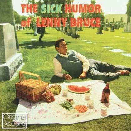 Cover for Lenny Bruce · Sick Humour of Lenny Bruce (CD) (2012)