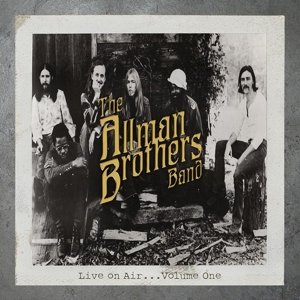 Cover for Allman Brothers · Allman Brothers Band (The) - Live On Air (CD) (2016)