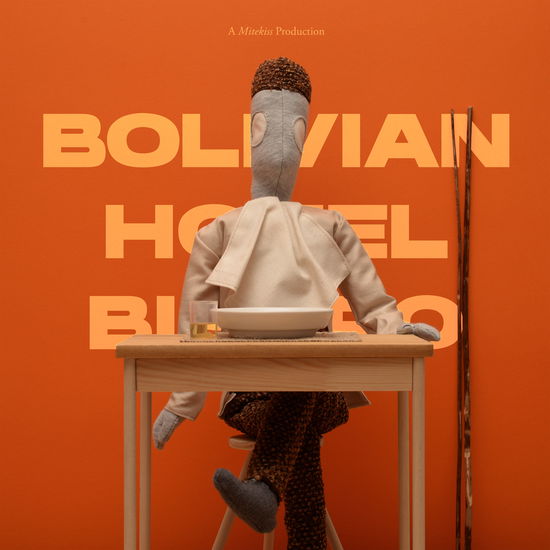 Bolivian Hotel Bistro - Mitekiss - Music - HOSPITAL - 5060514967928 - February 25, 2022