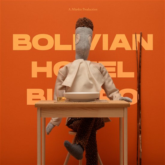 Cover for Mitekiss · Bolivian Hotel Bistro (CD) (2022)