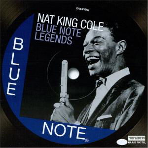 Cover for Nat King Cole · Nat King Cole-blue Note Legends (CD) (2012)