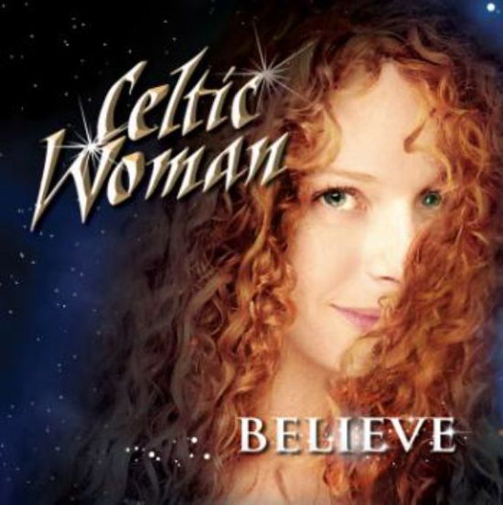 Cover for Celtic Woman · Believe (CD/DVD) (2012)