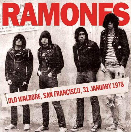 Cover for Ramones · Old Waldorf, San Francisco, 1978 (LP) (2015)