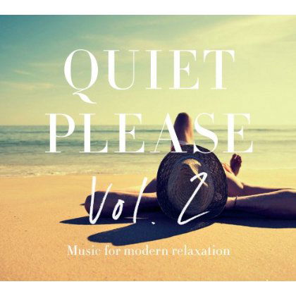 Quiet Please Vol.2 - V/A - Música - Quiet Please - 5707471024928 - 8 de abril de 2013