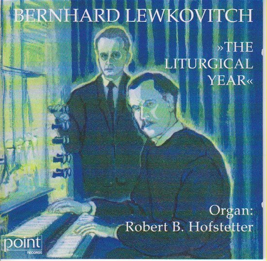 Cover for B. Lewkovitch · Liturgical Year (CD) (1998)