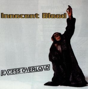 Innocent Blood · Excess Overload (CD) (1997)