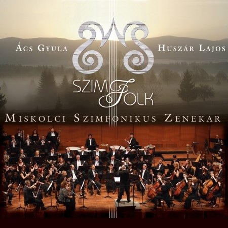 Cover for Acs, Gyula / Lajos Huszar · Szim Folk (CD) (2019)